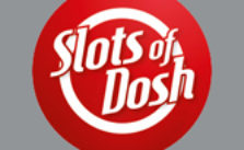 Slots of Dosh Sister Sites [2024]